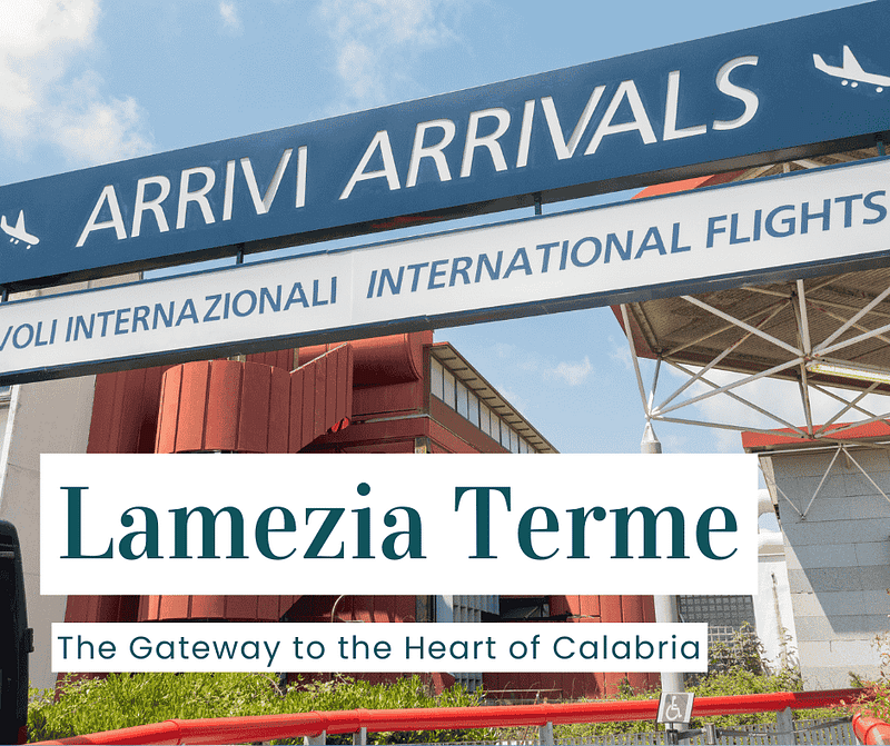Lamezia Terme The Gateway to the Heart of Calabria